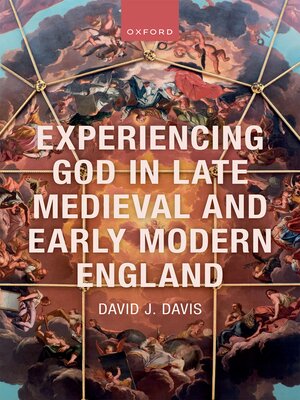 cover image of Experiencing God in Late Medieval and Early Modern England